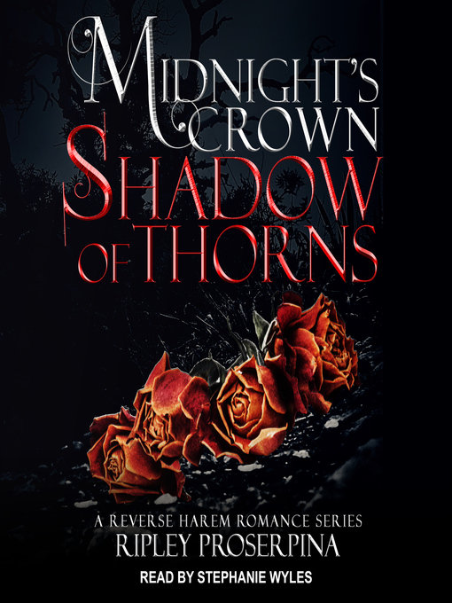 Title details for Shadow of Thorns by Ripley Proserpina - Wait list
